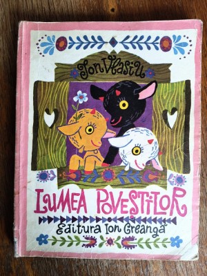 Lumea povestilor - Ion Vlasiu / C37G foto