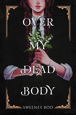 Over My Dead Body foto