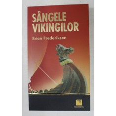 SANGELE VIKINGILOR de BRIAN FREDERIKSEN , 2008