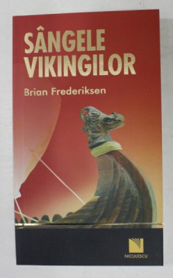 SANGELE VIKINGILOR de BRIAN FREDERIKSEN , 2008 foto
