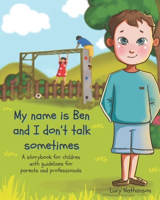My name is Ben and I don&amp;#039;t talk sometimes foto