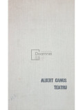 Albert Camus - Teatru (editia 1970)