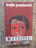 BOJIN PAVLOVSKI - IPOCRITUL