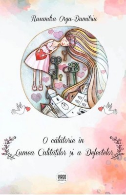 O calatorie in Lumea Calitatilor si a Defectelor foto