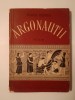 Dimos Rendis - Argonauții (poem) (ilustrații de Angy Petrescu; 1956)