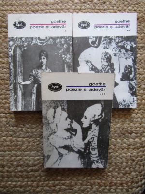 POEZIE SI ADEVAR de GOETHE, VOL. I-III, 1967 foto