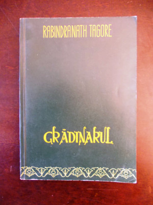 GRADINARUL- RABINDRANATH TAGORE, r6b foto