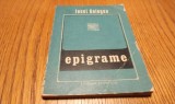 IONEL GOLOGAN (dedicatie-autograf) - Epigrame - Editura Eminescu, 1981, 114 p.