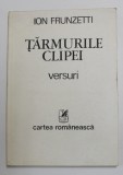 TARMURILE CLIPEI , versuri de ION FRUNZETTI , 1983