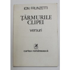 TARMURILE CLIPEI , versuri de ION FRUNZETTI , 1983