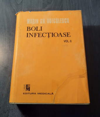 Boli infectioase volumul 2 Marin Gh. Voiculescu foto