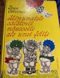 Minunatele calatorii nascocite ale unei fetite - Ivan Ostrikov 1974