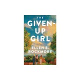 The Given-Up Girl