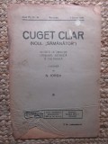 Revista - Cuget Clar - Noul Semanator - condusa de N. Iorga - ANUL IV NR. 26 4 IANUARIE 1940