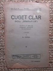 Revista - Cuget Clar - Noul Semanator - condusa de N. Iorga - ANUL IV NR. 26 4 IANUARIE 1940