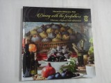 DINING WITH THE FOREFATHERS - ALEXANDRU STANESCU, PHD