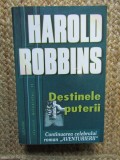 HAROLD ROBBINS - DESTINELE PUTERII