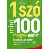 Egy sz&oacute; mint sz&aacute;z - Magyar-n&eacute;met tematikus sz&oacute;kincst&aacute;r - Szita Szilvia