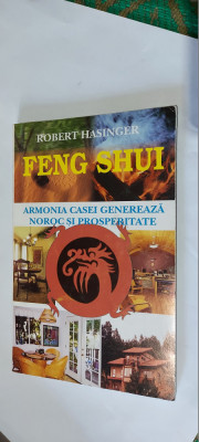 Feng Shui - Armonia casei genereaza noroc si prosperitate - Robert Hasinger foto