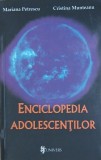 Enciclopedia adolescentilor - Mariana Petrescu, Cristina Munteanu