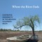 Where the River Ends: Contested Indigeneity in the Mexican Colorado Delta