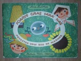 Ana Tudoraş - Foarte Gras Fără Nas * Povestea unui bob de mazăre (ilustrată de&nbsp;Clelia Ottone, Tineretului 1958)