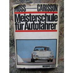 Meisterschule f&uuml;r Autofahrer Pat Moss /Erik Carlsson - IN LIMBA GERMANA