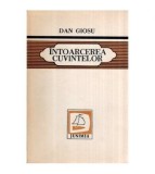 Dan Giosu - Intoarcea cuvintelor - 116430