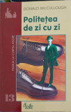 Politetea de zi cu zi - Donald McCullough, Curtea Veche, 2002, Psihologie, Familie, 263 pagini