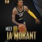Meet Ja Morant