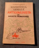 Rezistenta armata anticomunista din Muntii Romaniei Cicerone Ionitoiu