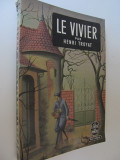 Le Vivier (Le Livre de la poche) - lb. franceza - Henri Troyat