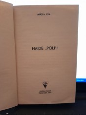 Haide Poli! - Mircea Jiva foto
