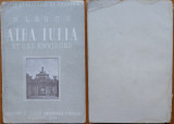 N. Lascu , Alba Iulia si imprejurimile sale , 1944 , cu 16 planse cu ilustratii, Alta editura