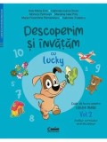 Cumpara ieftin Descoperim si invatam cu Lucky. Caiet de lucru pentru grupa mare. Auxiliar Curricular interdisciplinar. Volumul 2/A.M. Ene, G.I. Orosz, M. Petrovan, M