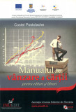Manualul de vanzare a cartii, pentru editori si librari - Costel Postolache, 2013