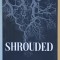 SHROUDED , a novel by SOLVEIG PALSDOTTIR , 2023