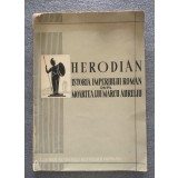 Herodian - Istoria Imperiului Roman după moartea lui Marcu Aureliu