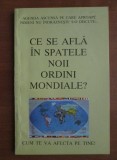 Ce se afla in spatele noii ordini mondiale?