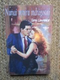 NUMAI PENTRU INDRAGOSTITI-TERRY LAWRENCE