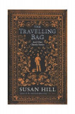 The Travelling Bag | Susan Hill