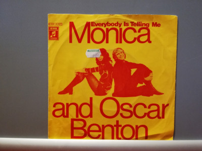 Monica &amp;amp; Oscar Benton &amp;ndash; Everybody Is ....(1972/CBS/RFG) - Vinil Single pe &amp;#039;7/NM foto