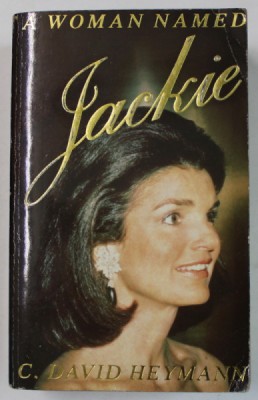 A WOMEN NAMED JACKIE by C. DAVID HEYMANN , 1990 foto