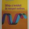 UTILAJE SI INSTALATII DE TRANSPORT CONTINUU de GHEORGHE IORDACHE , 2007