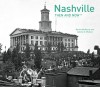 Nashville: Then and Now
