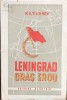 CD Leningrad oras erou (Asediul Leningradului) Tihonov Editura Scanteia 1945