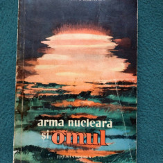 ARMA NUCLEARĂ ȘI OMUL, H. MAȚUDA, K. HAIASI - EDITURA- STIINTIFICA 1961