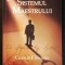 SISTEMUL MAESTRULUI &ndash; Charles F. Haanel 260 pag 2009 Adevar Divin Stare foarte buna