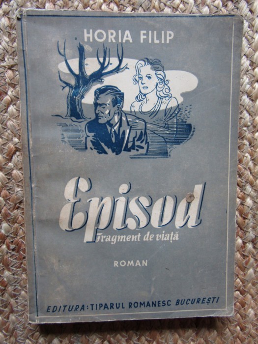 EPISOD - HORIA FILIP 1942