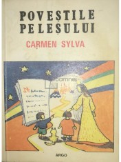 Carmen Sylva - Povestile Pelesului (Editia: 1991) foto